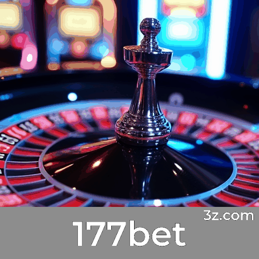 177bet: Plataforma de Apostas Confiável e Profissional