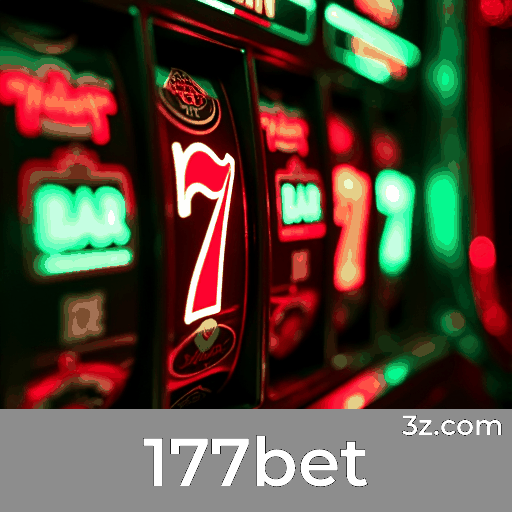 177bet: Plataforma de Apostas Confiável e Profissional